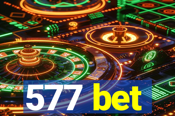 577 bet